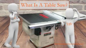 What is a table saw