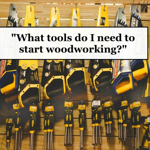 beginner woodworking tool list